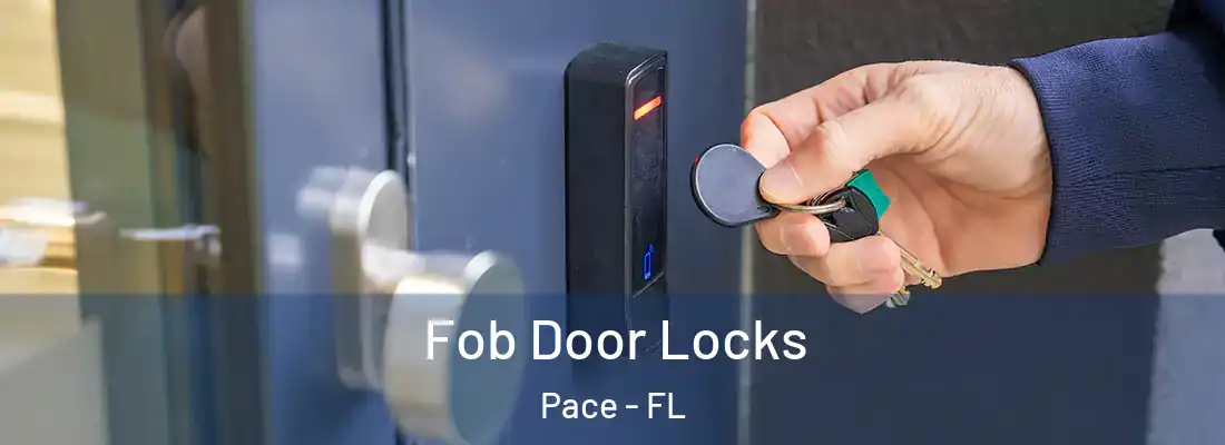  Fob Door Locks Pace - FL