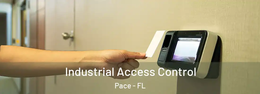  Industrial Access Control Pace - FL