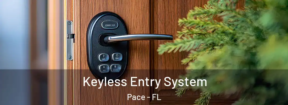  Keyless Entry System Pace - FL