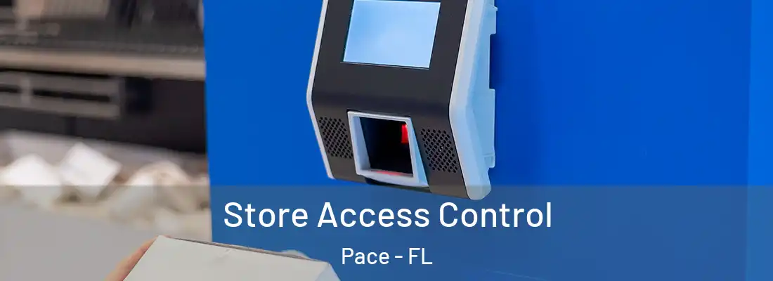  Store Access Control Pace - FL